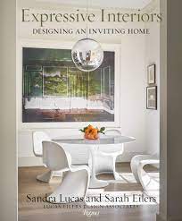 Expressive Interiors: Designing an Inviting Home – Lucas & Eilers