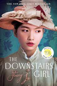 The Downstairs Girl – Stacey Lee
