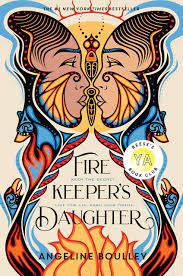 The Firekeeper’s Daughter – Angeline Boulley