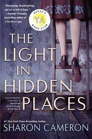 The Light in Hidden Places – Sharon Cameron