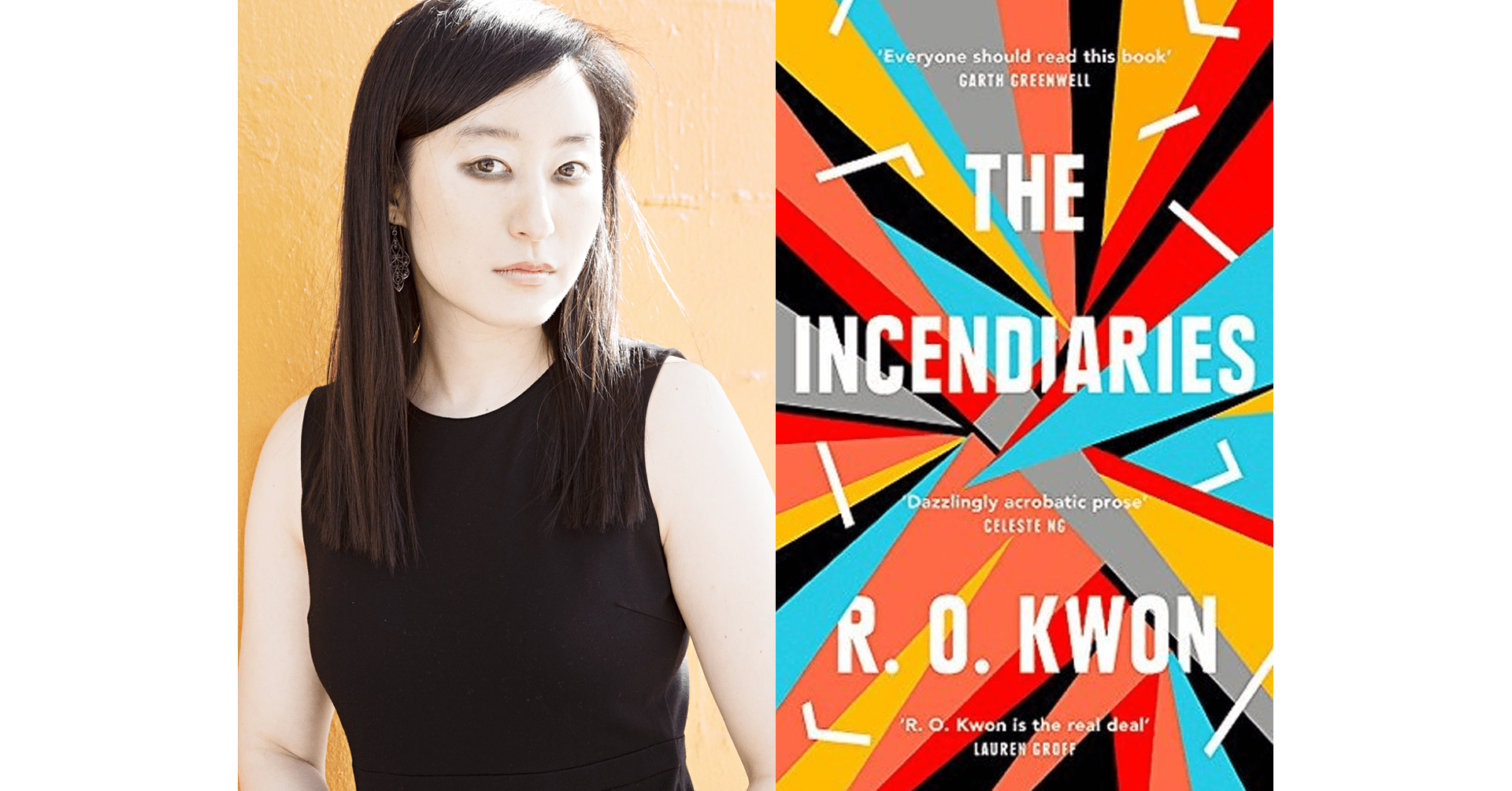 R.O. Kwon author photo & Book Cover "The Incendiaries" by R.O. Kwon