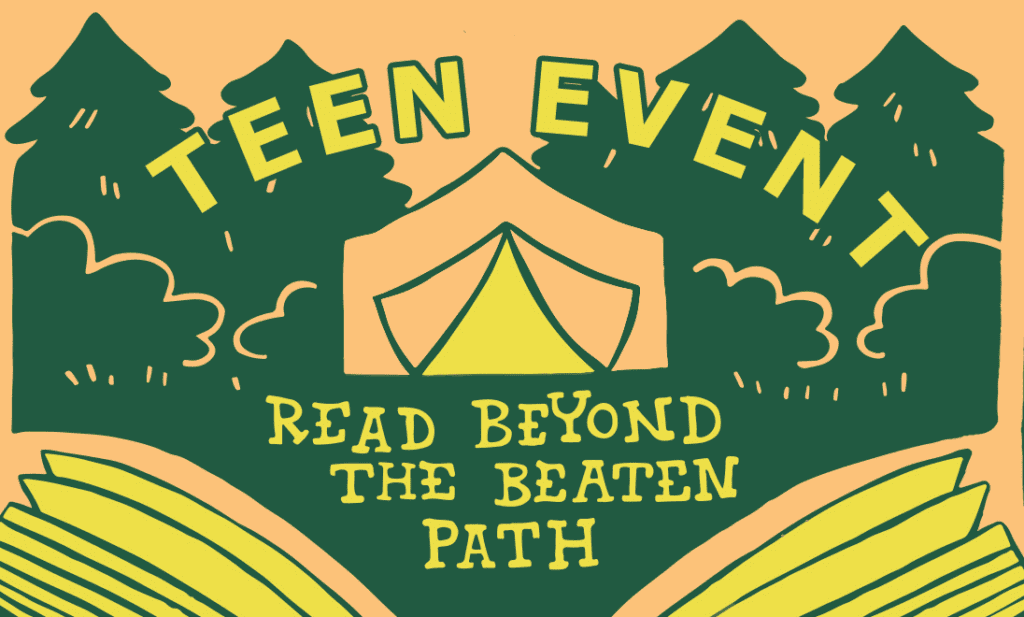 Teen Event - Read Beyond the Beaten Path