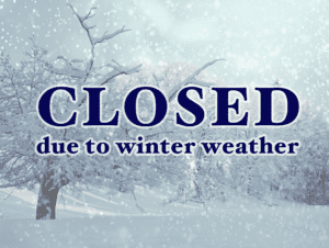 Closed due to Winter Weather