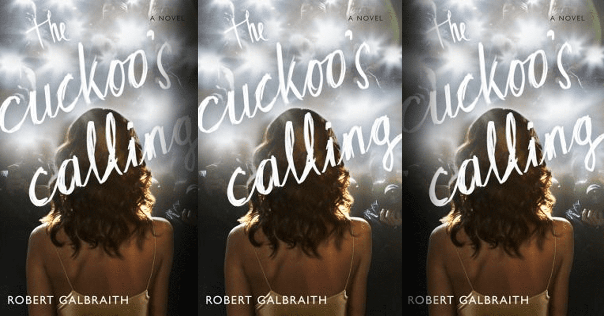 Book Cover: The Cuckoo's Calling by Robert Galbraith