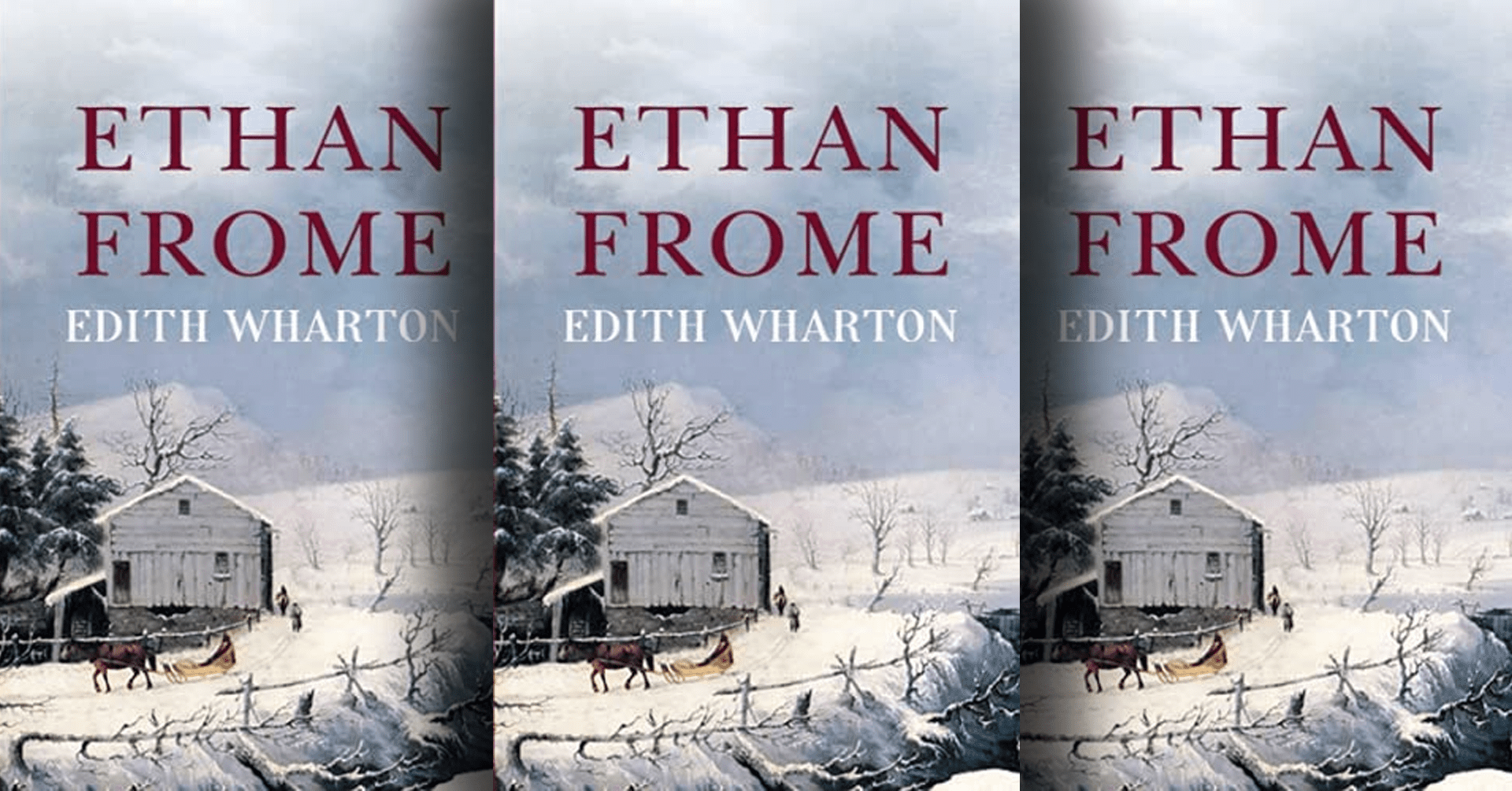Ethan Frome by Edith Wharton (book cover)
