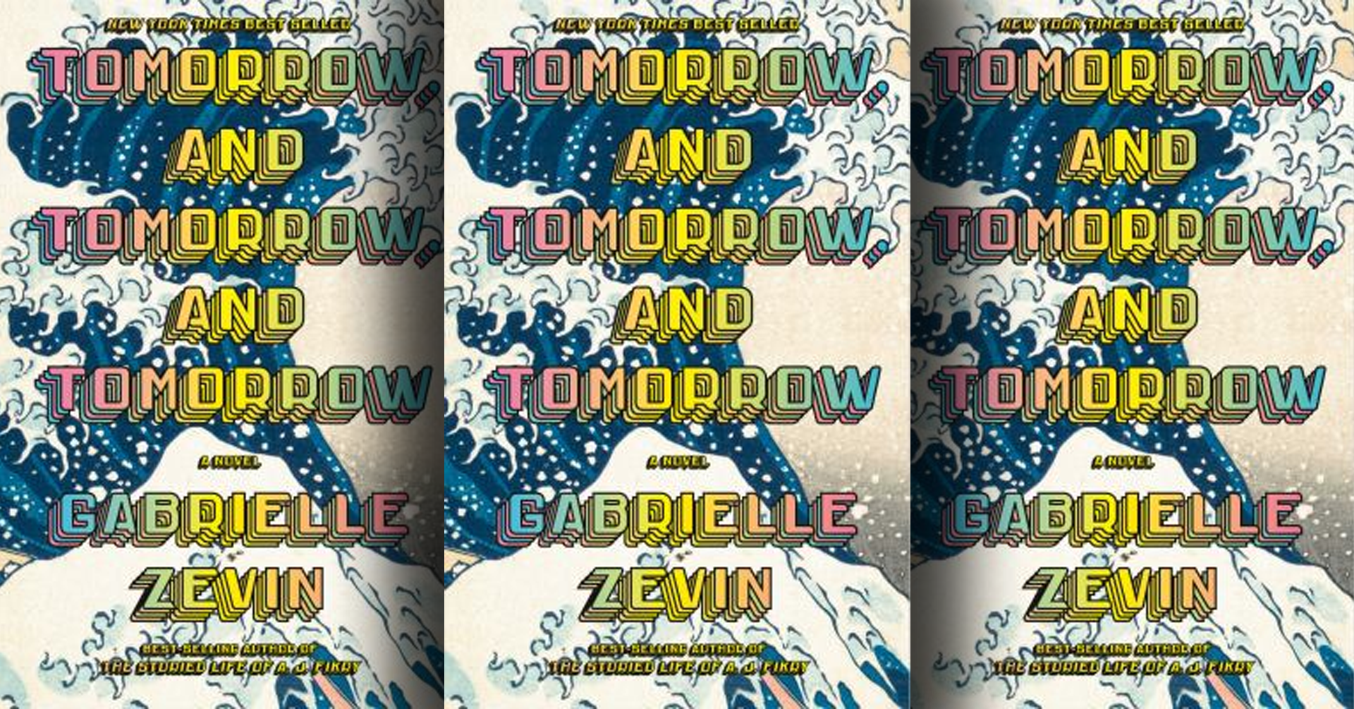 Tomorrow and Tomorrow, and Tomorrow by Gabrielle Zevin