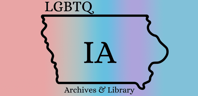 LGBTQ IA Archives & Library