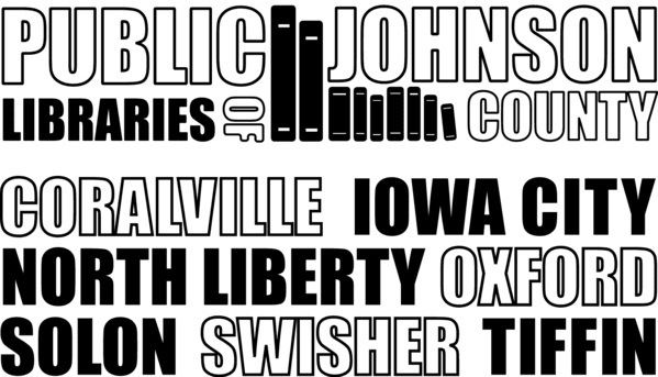 Public Library of Johnson County: Coralville, Iowa City, North Liberty, Oxford, Solon, Swisher, Tiffin