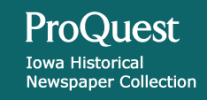 ProQuest: Iowa Historical Newspaper Collection